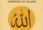 Importance of Tawheed (Oneness of Allah)