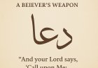 The Power of Dua: A Believer’s Weapon in Islam