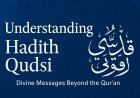 Understanding Hadith Qudsi