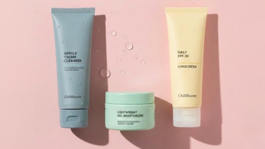 Affordable Skincare That Actually Works | ChillBloom Budget-Friendly Beauty Tips